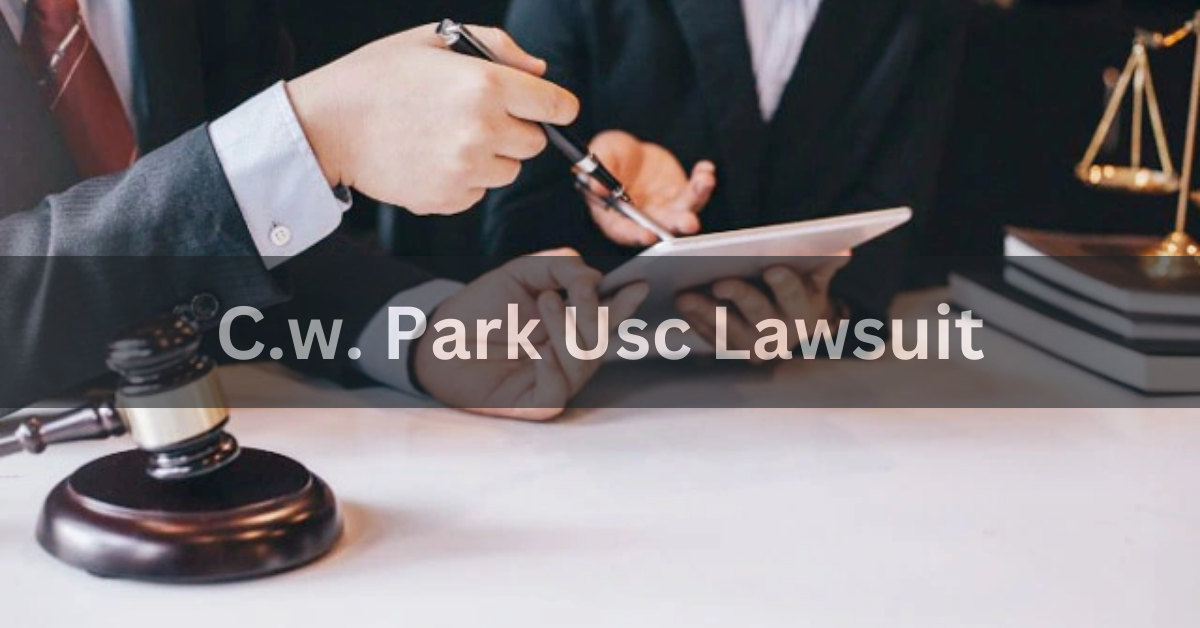 C.w. Park Usc Lawsuit