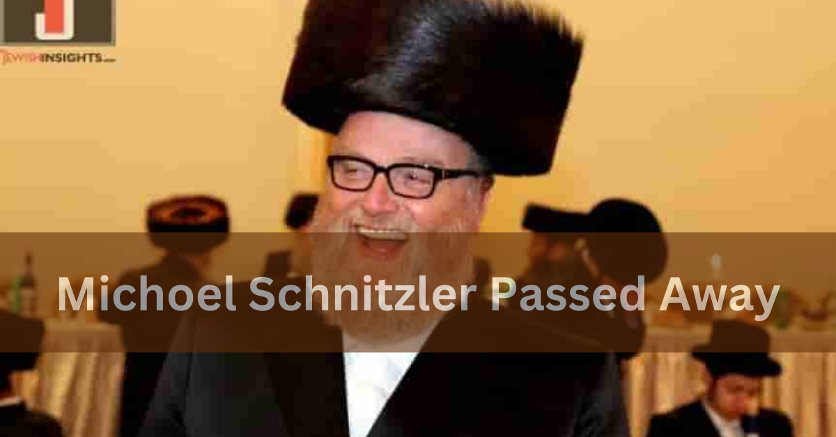 Michoel Schnitzler Passed Awa