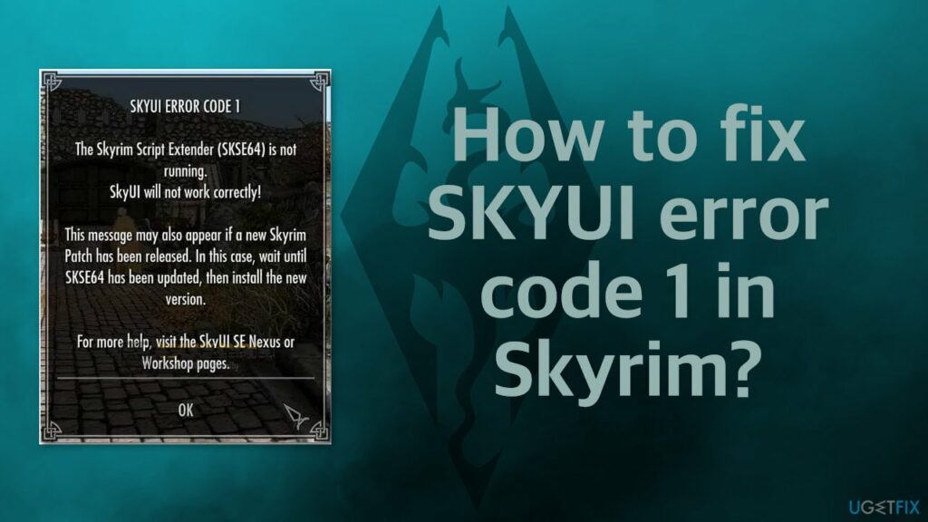 Methods to fix the SkyUI Error Code 1!