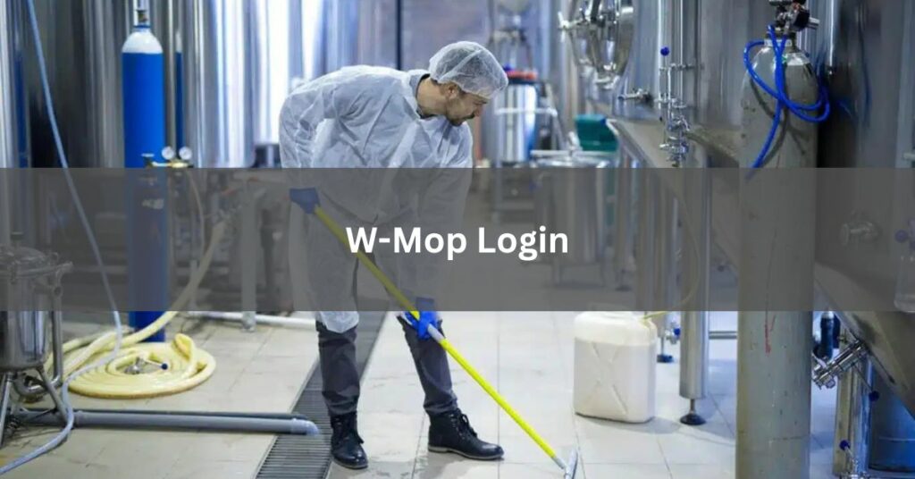 WMop Login A Complete GuideLines In 2024