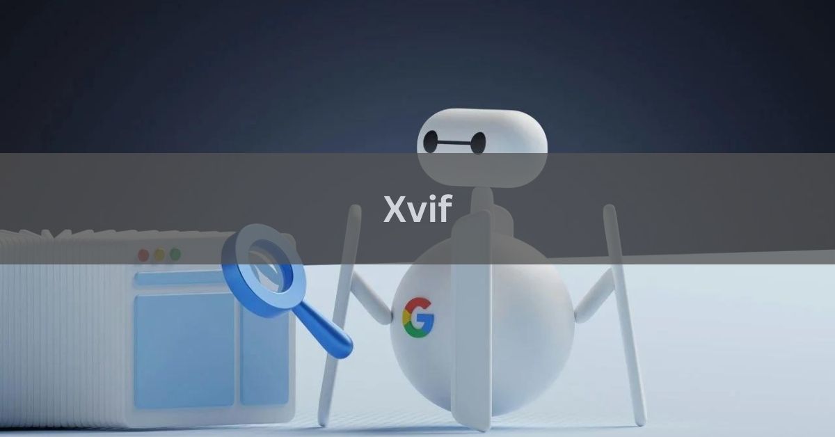 Xvif - Extensible Markup Language (XML)!