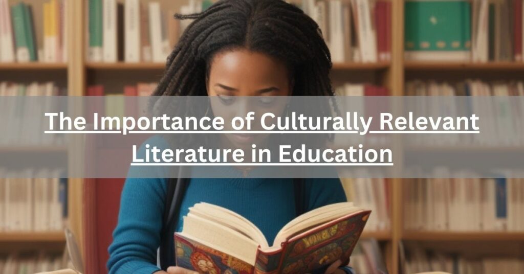 the importance of literature in education