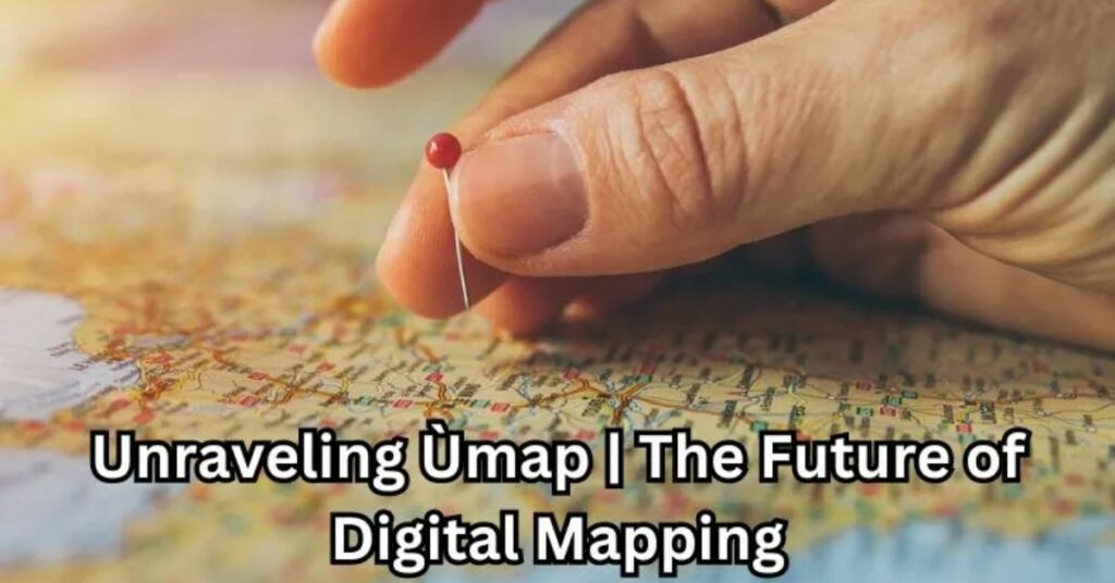 What Are The Features Of Ùmap