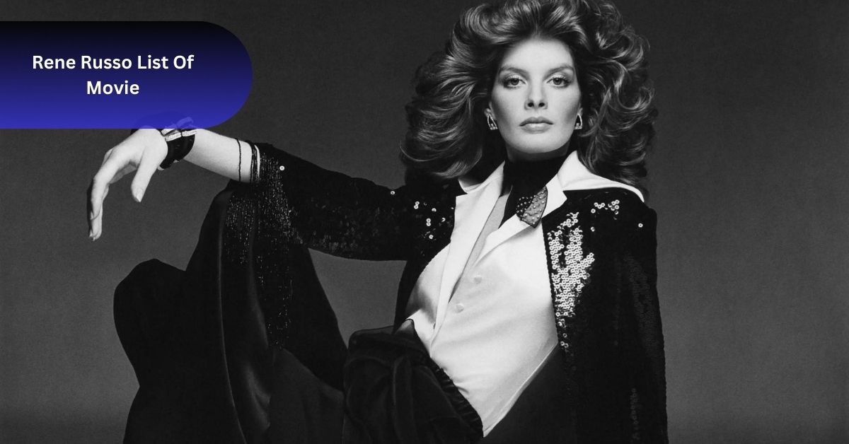 Rene Russo List Of Movies
