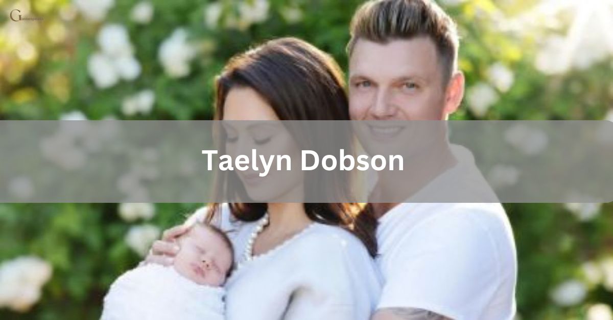 Taelyn Dobson - Unveiling the Hidden Talents and Family Bonds of Nick Carter's Sister!