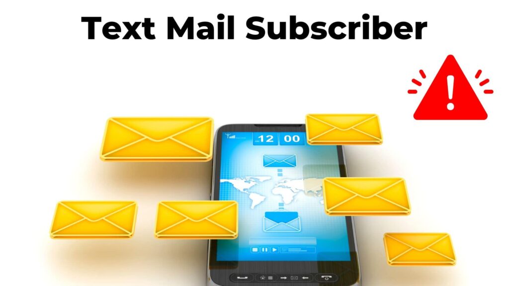 What are the Salient Features of Text Mail Subscribers