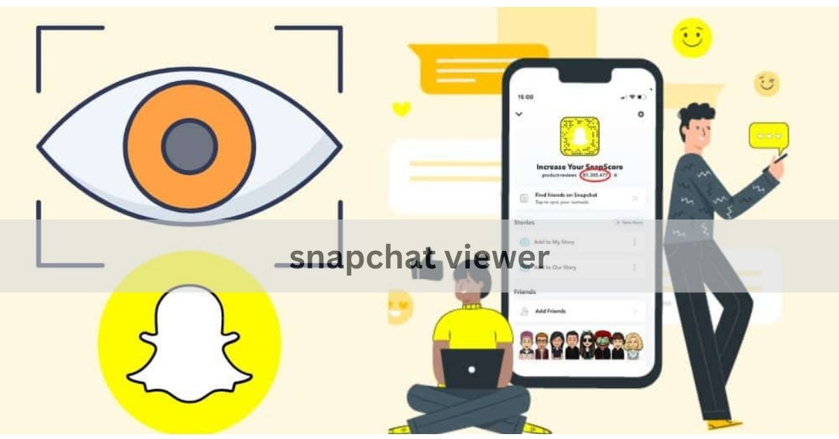 snapchat viewer