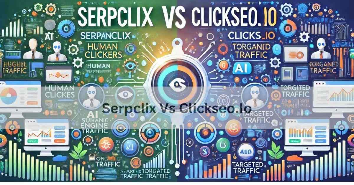 Serpclix Vs Clickseo.Io