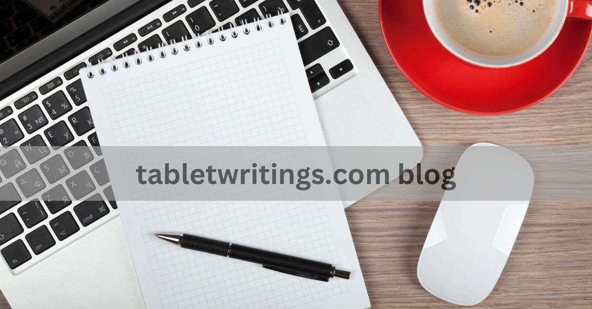 tabletwritings.com blog