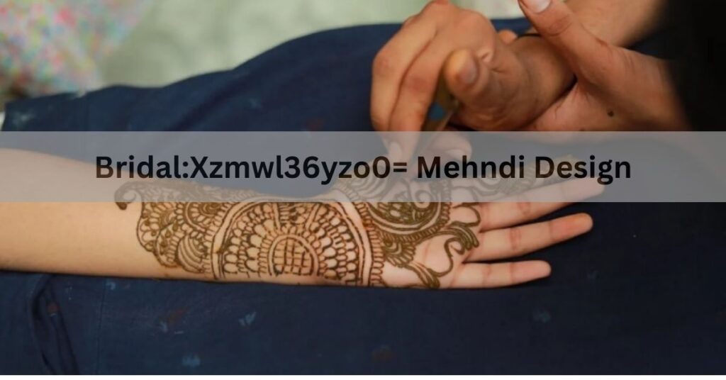 Bridal:Xzmwl36yzo0= Mehndi Design