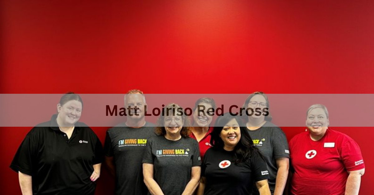 Matt Loiriso Red Cross